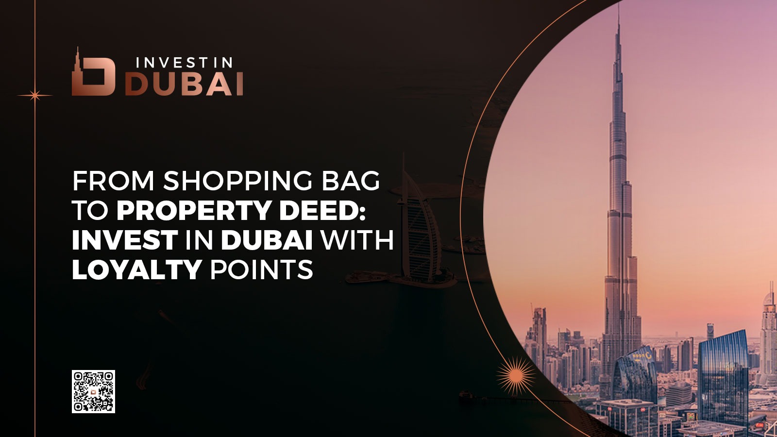 From Shopping Bag to Property Deed Invest in Dubai with Loyalty Points