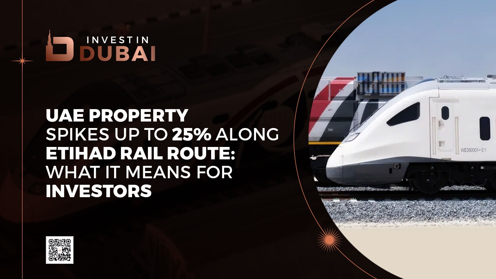 UAE Property Spikes Up to 25% Along Etihad Rail Route What It Means for Investors