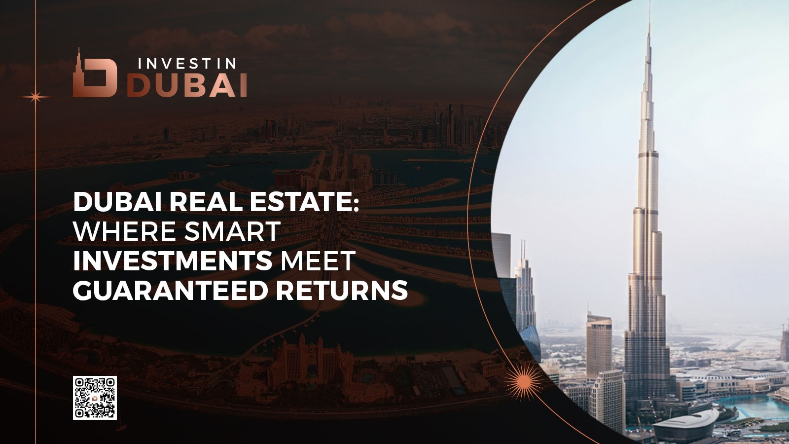 Dubai Real Estate Where Smart Investments Meet Guaranteed Returns