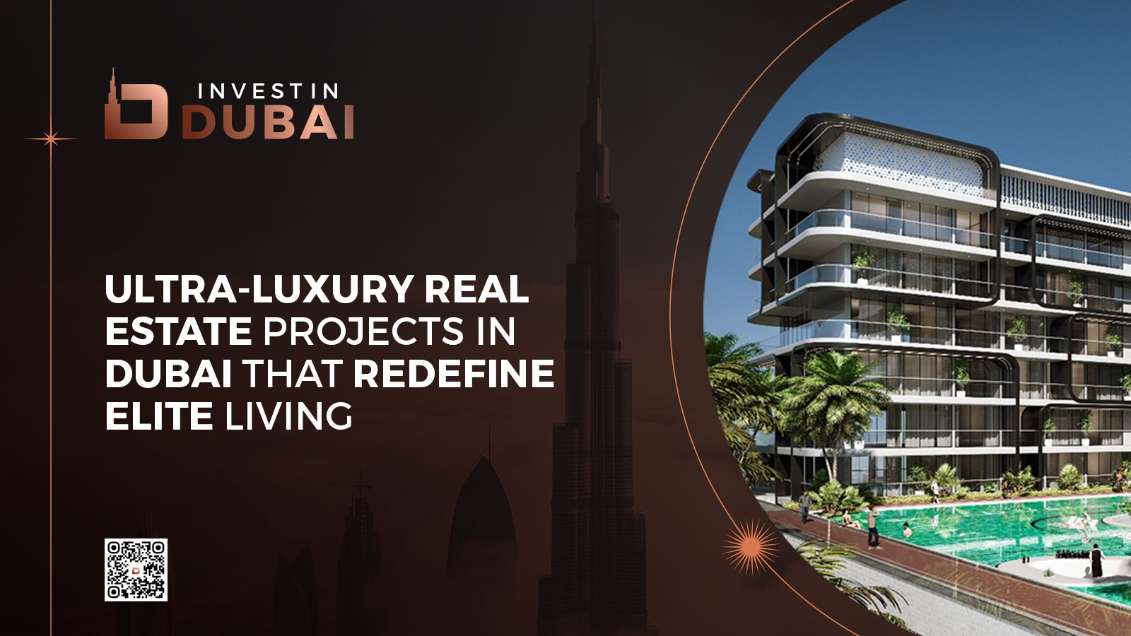 Ultra-Luxury Real Estate Projects in Dubai That Redefine Elite Living