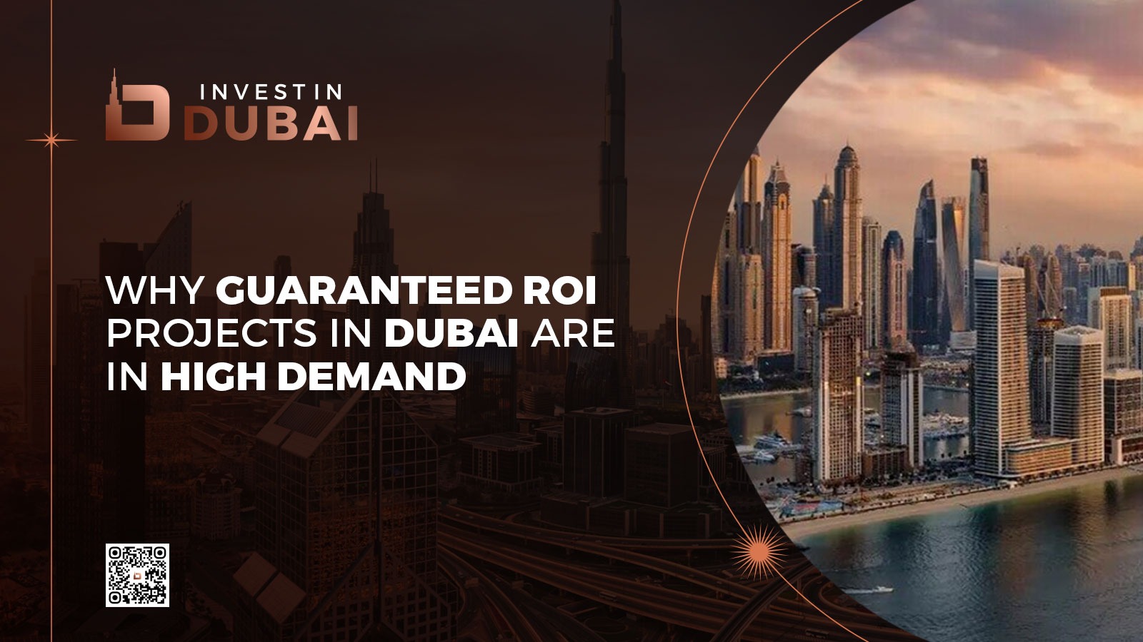 Why Guaranteed ROI Projects in Dubai Are in High Demand